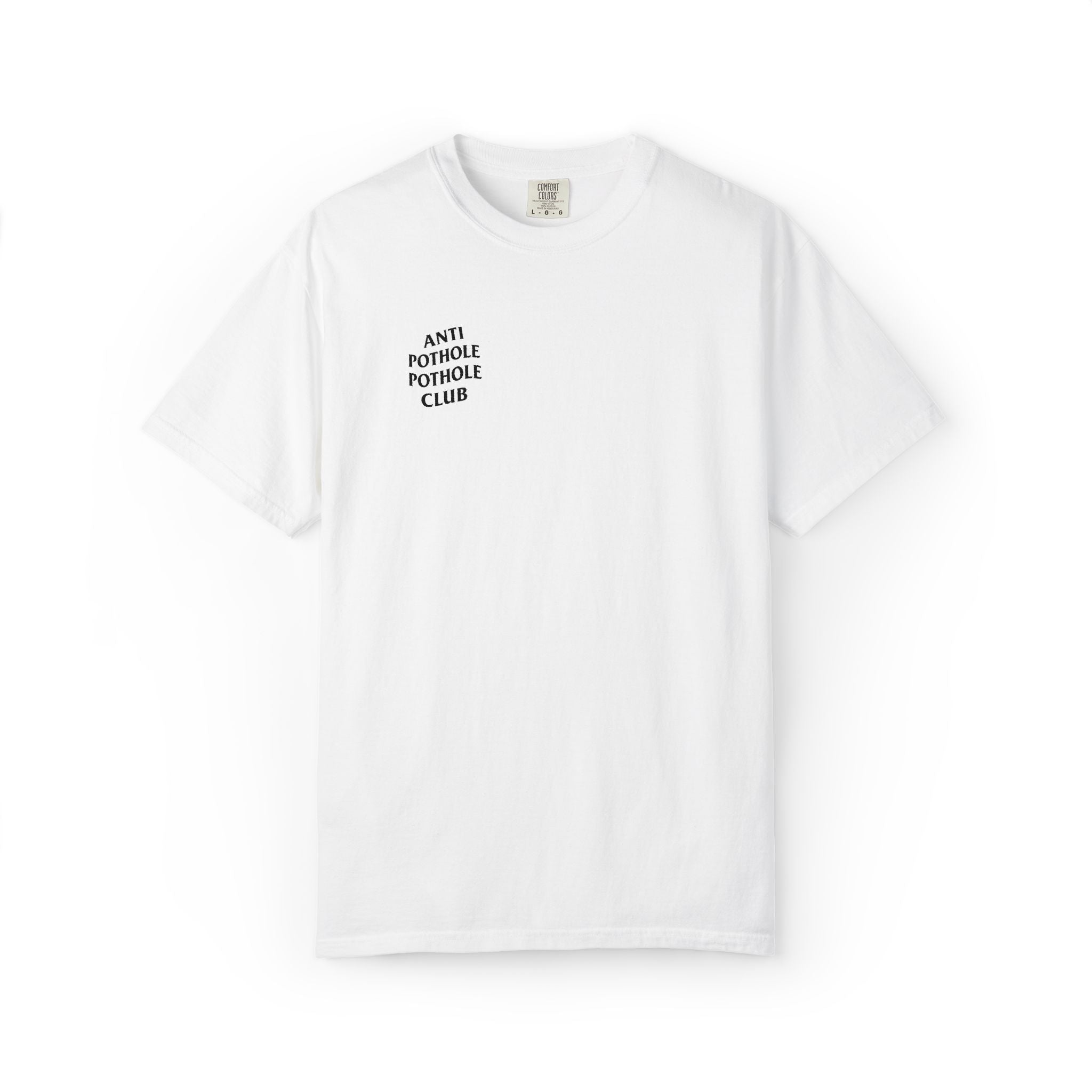 Anti Pothole Pothole Club T-shirt | White Tee with Bold Back Text